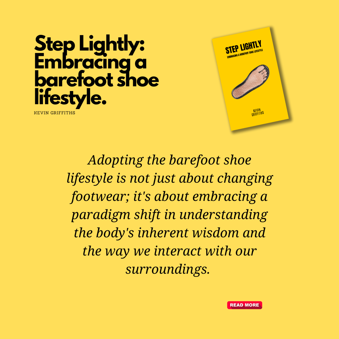 Book - Step Lightly: Embracing a Barefoot Shoe Lifestyle - Barefoot Shoe Store