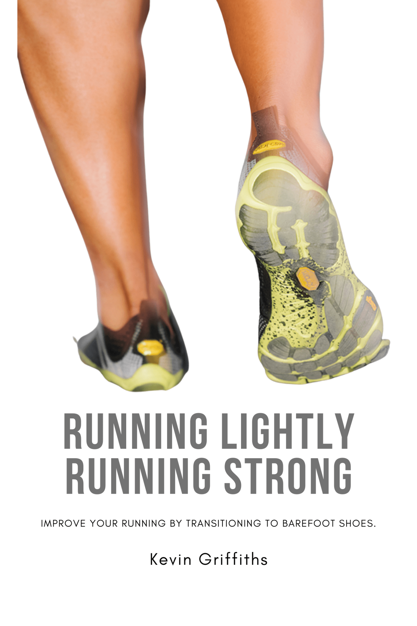 “Running Lightly: A Journey into Barefoot Running” Book - Barefoot Shoe Store